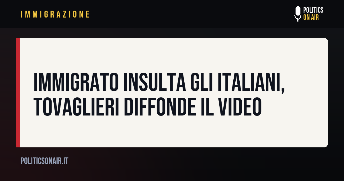 Immigrato insulta gli italiani, Tovaglieri diffonde il video